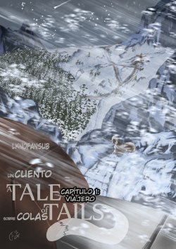 [Ferretta] A Tale of Tails: Chapter 1 - Wanderer | Un Cuento Sobre Colas - Capítulo 1: Viajero [Spanish] [LKNOFansub]