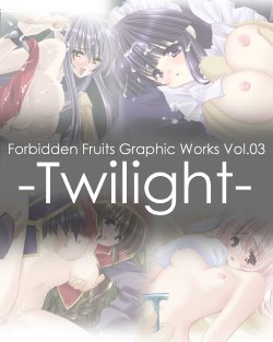 (同人CG集) [Forbidden Fruits] Forbidden Fruits Graphic Works Vol.03 -Twilight- (ragnarok online)