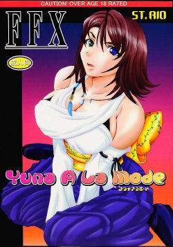 (C60) [St. Rio (Kitty, Tanataka)] Yuna A La Mode (Final Fantasy VII, Final Fantasy X) [English] [SaHa + EHCOVE]