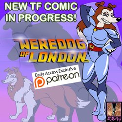 [Foxpawmcfly] Weredog of London (Road Rovers) [Ongoing]