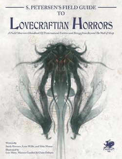 Cthulhu Mythos Artbook：Field Guide to Lovecraftian Horrors/克苏鲁神话艺术设定集：洛夫克拉夫特式恐怖图鉴