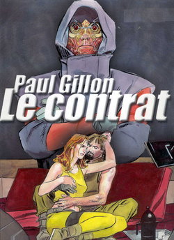 [Paul Gillon] Le Contrat [French]