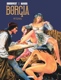 Manara - Borgia - Integraal (Dutch)