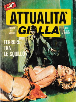 (Attualità Gialla 27) Terrore tra le squillo [Italian]