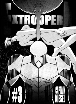 (C50) [Mengerekun, VETO (Captain Kiesel, ZOL)] EXTROOPER-K #3