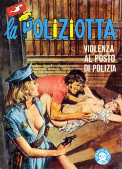 LA POLIZIOTTA n.39 - Violenza al posto di polizia (italiano)