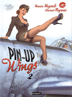 [Romain Hugault] Pin-Up Wings - T02 [French]