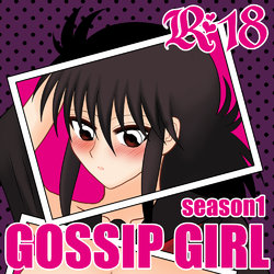 [Aidoru ga ippai.(Hina no)]GOSSIP GIRL season1 (Yu Yu Hakusho)sample
