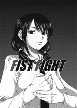 (Motenaishi Sokubaikai Suru 3) [RICK RUBIN (Magari San)] FIST FIGHT (Watashi ga Motenai no wa Dou Kangaetemo Omaera ga Warui!) [English] [/u/ Scanlations]