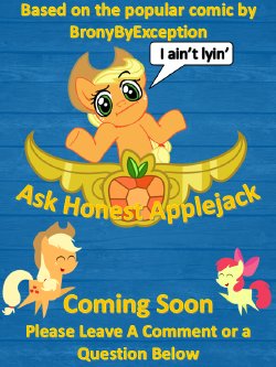 [Bronybyexception] Ask Honest Applejack (My Little Pony: Friendship is Magic) [English] [Ongoing]