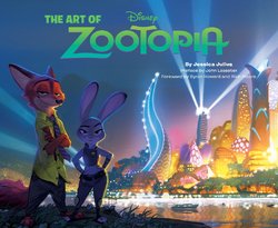The Art of Zootopia [Art Book]