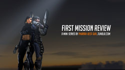 First mission review