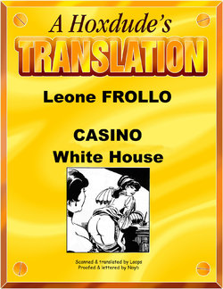 [Leone Frollo] Casino - White House [English]