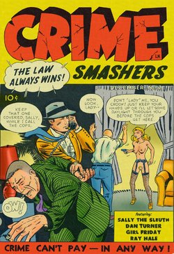 [The Wertham Files] Crime Smashers! 2 [Incomplete]