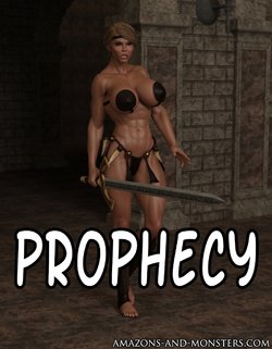 [Amazons-vs-Monsters] Prophecy