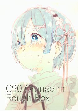 (C90) [Milmake Orange (Mizu Asato)] Rough Box
