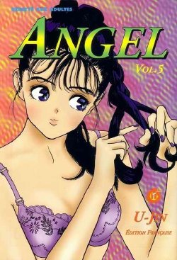 [U-Jin] Angel: Highschool Sexual Bad Boys and Girls Story Vol.05 [French]