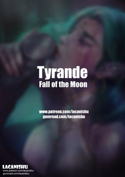 [lacanishu] Tyrande Fall of the Moon