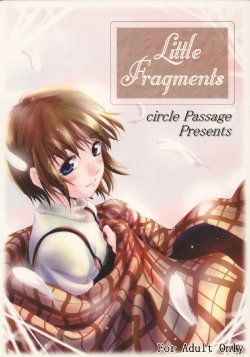 (SC15) [Circle Passage (Nagatsuki Yotsuka, Jinke Utoka)] Little Fragments (Kanon)