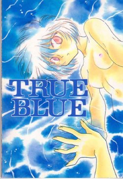 [FISH (Minoh Rom)] True Blue (Neon Genesis Evangelion)