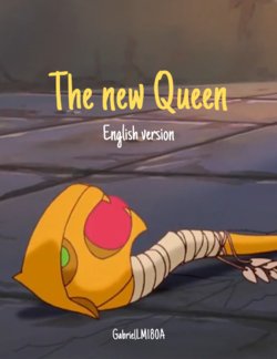 The new queen (english)