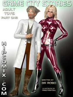 Grime City Stories: Adult Toys. Part 1