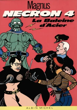 Magnus - Necron Vol.4 : La baleine d'acier - high quality pictures