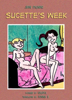 [Jean Pignar] Sucette's Week