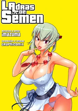 (C75) [DIGITAL ACCEL WORKS (INAZUMA.)] gRand theft samen four~ | Ladras de sêmen (Zettai Karen Children) [Portuguese-BR] {GraphiComix}