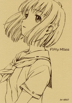 (C65) [Jikayou Kamihikouki (Naruko Hanaharu)] Fifty Miles (Rocket no Natsu)