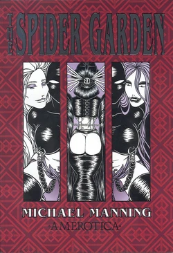 [Michael Manning] The Spider Garden