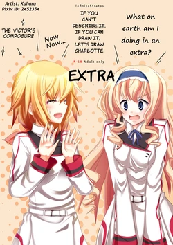 [All Write (Kakeru)] Kakenunara Kakereba Kakou Charlotte no Omake | If you can't describe it, draw it, let's draw Charlotte Extra (IS <Infinite Stratos>) [English] [Kibitou-Life]