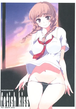 (C70) [SUGARCAKE (Takayoshi, Yu-ki)] fetish kiss / Suzumiya Haruhi no... (KiMiKiSS, Suzumiya Haruhi no Yuuutsu)