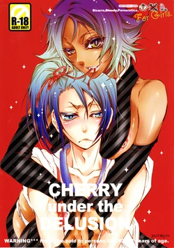 (SUPER18) [Sadistic Mary (Hattori Mitsuka)] CHERRY under the DELUSION (Bleach)