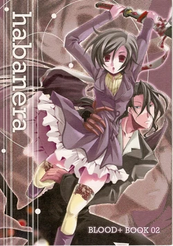 (Shikei wa Iyadakara na) [ALKALOID (Tokitsukaze Otoha)] Habanera (Blood+)