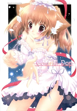 (C70) [Hisuitei (Izumi Tsubasu)] Colorful Pop