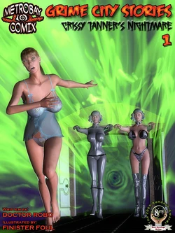 Grime City Stories - Crissy Tanner's Nightmare 1-2
