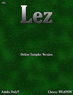 [Cheezy Weapon] Lez