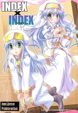 (C74) [I'll Chou, Yuunagi Zakkaten (Akari Ryuryuu, Minazuki No-mu)] INDEX x INDEX (Toaru Majutsu no Index)
