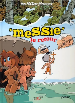 Seron - Les petites femmes - T4 - Messie, le retour