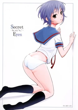 (C72) [Wechselhaft (Kima-gray)] Secret Eyes - She said ''So...'' (The Melancholy of Haruhi Suzumiya) [Thai ภาษาไทย] [Lokun] [Decensored]