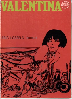 [Guido Crepax] Valentina [French]