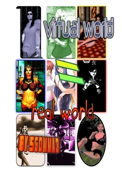 virtual world = real world