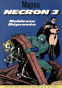 [Magnus] Necron 3 - Noblesse Dépravée [French]