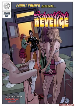 [Yair Herrera] Schoolgirls Revenge #2 | La venganza de las colegialas #2 [Spanish] [titico69]