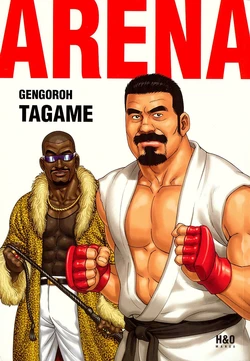 [Tagame Gengoroh] Arena - Capitulo 01 [Spanish]