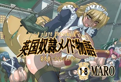 [Global One (MARO)] Eikoku Dorei Maid Monogatari Dai Ni Shou - Iron Maiden