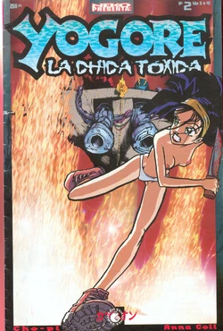 Yogore, la chica t&oacute;xica 2 [SPA]