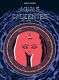 [Raúlo Cáceres] Aguas Calientes [Spanish]