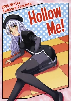 (C69) [Yudokuya (Tomokichi)] Hollow Me! (Fate/stay night)
